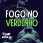 Fogo no Verdinho