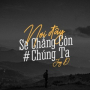 Nơi Đây Sẽ Chẳng Còn Chúng Ta
