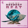 Deepest Beat (Club Mix)