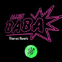 Alles Baba (Thorax Remix)