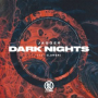 Dark Nights (Extended Mix)