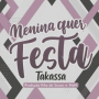 Menina Quer Festa