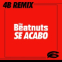 Se Acabo (4B Remix)