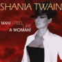 Man! I Feel Like A Woman! (Country Album Version)