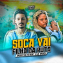 Soca Vai Filha da Puta