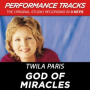 God Of Miracles (Performance Track In Key Of E With Background Vocals)