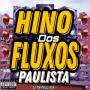 HINO DOS FLUXOS PAULISTA