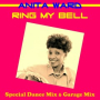 Ring My Bell (Garage Mix)