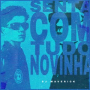 SENTA COM TUDO NOVINHA (Remix)