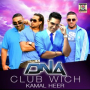 Club Wich (feat. Kamal Heer)