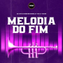 Melodia Do Fim