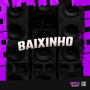 BAIXINHO