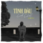 Tình Đầu Là Chi