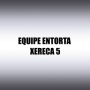 EQUIPE ENTORTA XERECA 05