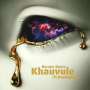 Khauvule (feat. RasMighty)
