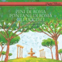 Respighi: Pines of Rome, P. 141 - 1. The Pines of Villa Borghese