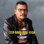 Titip Rindu Buat Ayah