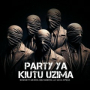 Party ya Kiutu Uzima