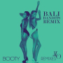 Booty (Bali Bandits Remix / Radio Edit)