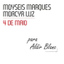 4 de Maio - para Aldir Blanc