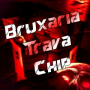 Bruxaria Trava Chip