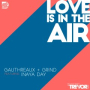 Love Is in the Air (Radio Edit)