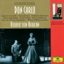 Verdi: Don Carlo / Act 3 - Ah! pìu non vedrò la Regina! O don fatale, o don-crudel (Live)