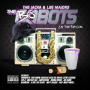 Bobots (feat. Rahmean, Husalah & Mistah F.A.B.)