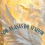 Sob As Asas do Senhor