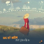 Hai Kỷ Niệm Một Chuyến Đi