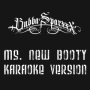 Ms. New Booty (Karaoke Version)