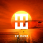 Go Back (Anonymous Music​ Remix)