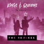 Kings & Queens (Syerse & EGalas Remix)