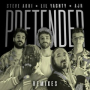 Pretender (Steve Aoki & Max Styler Remix)