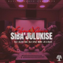 Sibajulukise (feat. Ekay D Pap, Mr Boni707, JBeey & Khate)