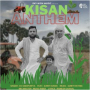 Kisan Anthem