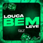 Louca Bem Leve