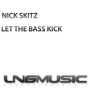 Let the Bass Kick (Clubb Mixx)