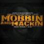 Mobbin and Mackin (feat. Telly Mac, Big Lou & V-Town)