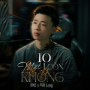 10 Mất 1 Còn Không (Cover)