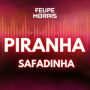 Piranha Safadinha