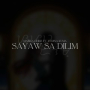 Sayaw Sa Dilim (feat. YurinaKuma)