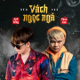 Vách Ngọc Ngà (New Version)