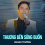Thương Bến Sông Buồn