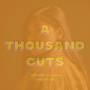 A Thousand Cuts (Single)