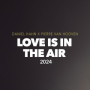 Love Is In The Air (Scotty Edit)