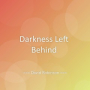 Darkness Left Behind