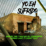 YO EH SUFRIDO