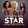 Gooder Than A Mother (From “Star (Season 1)