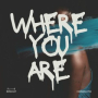 Where You Are (HYPERTECHNO)